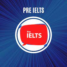 Pre IELTS 